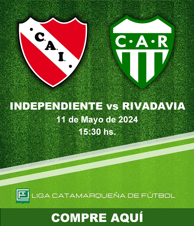 INDEPENDIENTE vs RIVADAVIA INDEPENDIENTE vs RIVADAVIA